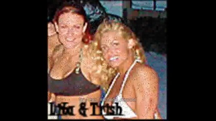 lita and trish ~za sustezanieto na vouqua~