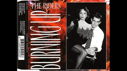 The Riders - Burning Up (extended Piano Mix)