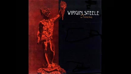 Virgin Steele - Dust From The Burning