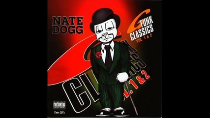 Hq Nate Dogg - Crazy Dangerous