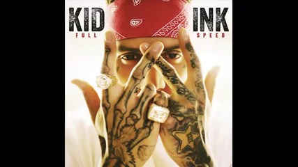 *2015* Kid Ink ft. Verse Simmonds - Diamonds and gold