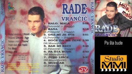Rade Vrancic - Pa sta bude (audio 2000)