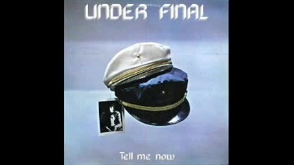 Under Final-- Tell Me Now 1984 italo disco