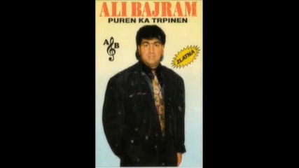 Ali Bajram - Puren ka trpinen 