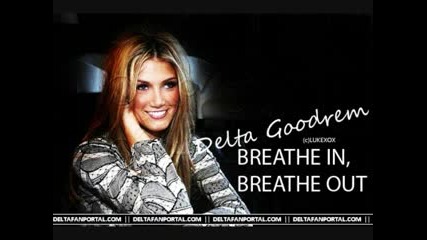 Delta Goodrem - Breathe In... [bg prevod]
