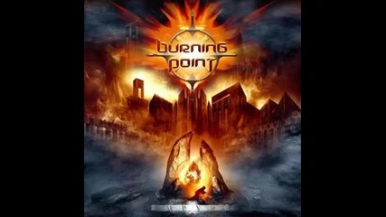 Burning Point - Blinded by the Darkness 