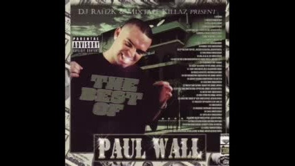 Paul Wall Feat Mike Jones - Im A Pimp