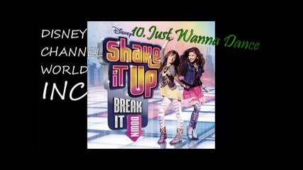 Shake It Up Soundtrack 10.just Wanna Dance