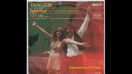 Tandem-istanbul[i`m A Fool For Istanbul-1979]