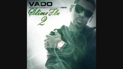 Vado - I Got That (frankie Lymon) ft. Jae Millz