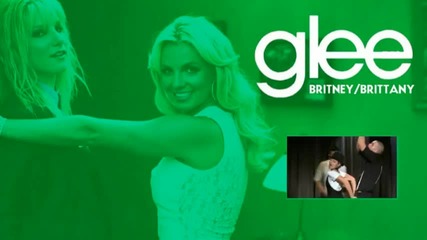 Glee - Stronger Britney / Brittany 