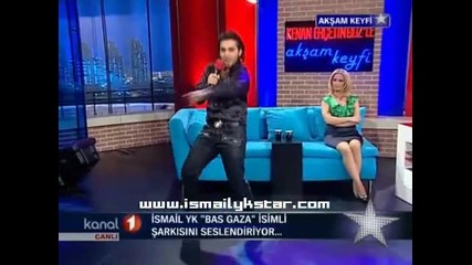 Ismail Yk - Bas Gaza (kenan Ercetingoz'le Aksam Keyfi)