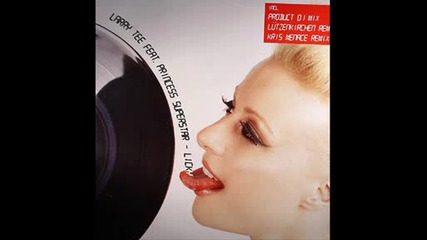 Princess Superstar & Larry Tree - Licky (remix)