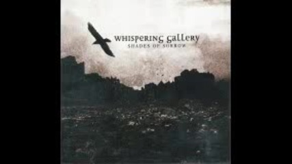 Whispering Gallery - The Ghost Inside