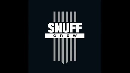 Snuff Crew - More Fun