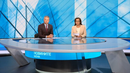 Новините на NOVA | Централна емисия | 22 юли 2026