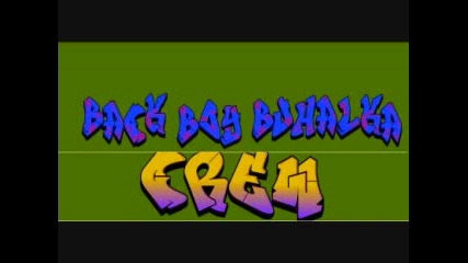 Back Boys Buhalka Crew - Дрогираща дрога