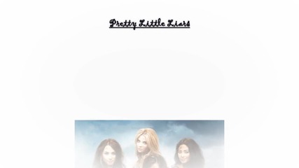 ! H O T ! Pretty Little Liars - Lady Marmalade