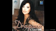 Dragana Mirkovic - Danima - (audio) - 1999 Grand Production