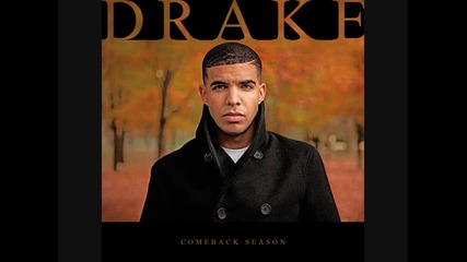 Drake - Comeback Season 