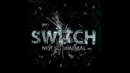 Switch - The Perfect Place