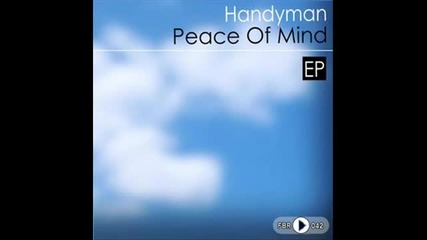 Handyman - Peace Of Mind