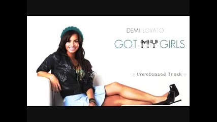 Demi Lovato - Got My Girls New Song 2010