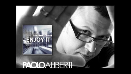 Paolo Aliberti - Enjoy It (shane Thomas vocal mix)