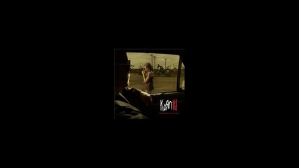 Korn - Fear Is A Place To Live