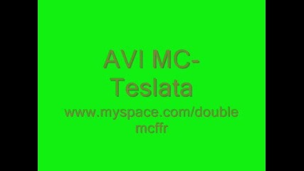 Avi Mc - Teslata 