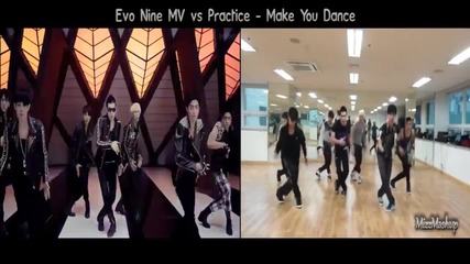 Evo Nine - Make You Dance - Mv Ver. vs Practice Ver.