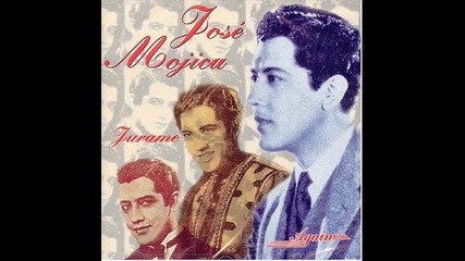 Jurame - Jose Mojica 