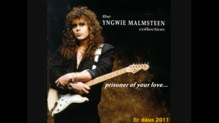 Yngwie Malmsteen - Prisoner Of Your Love Hq.wmv