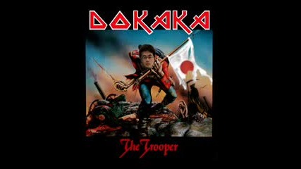 Dokaka The Trooper