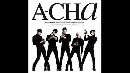 [dl] Super Junior - A-cha (full)