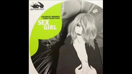 George Morel vs Chris Montana - Sex Girl