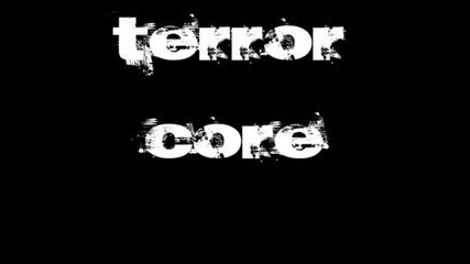 My First Terrorcore Mix