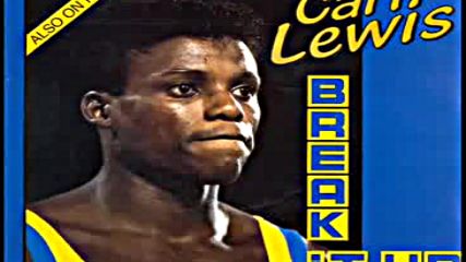 Carl Lewis (us athlete)- Break it up 1986