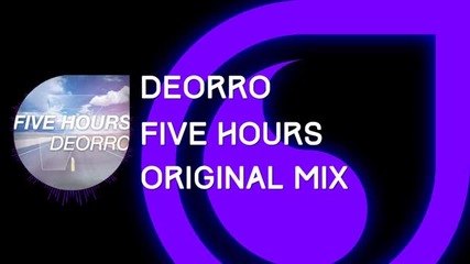 Deorro Five Hours Original Mix Ft Miss You Dj Summer Hit Bass Mix 2016 Hd