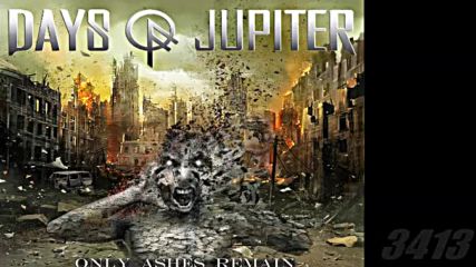 Days Of Jupiter - Only Ashes Remain 2015 full album ♛
