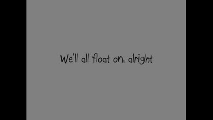 Modest Mouse - Float On With Lyrics