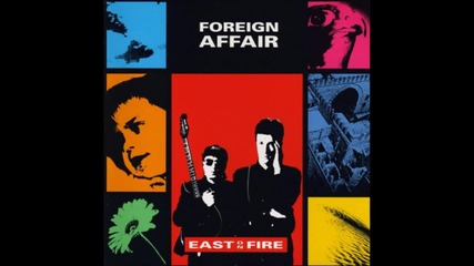 Foreign Affair - Ghosts Can't Run Away