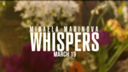 Mihaela Marinova - Whispers (Official Teaser)