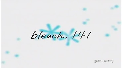 Bleach Episode 141 English Dubbed