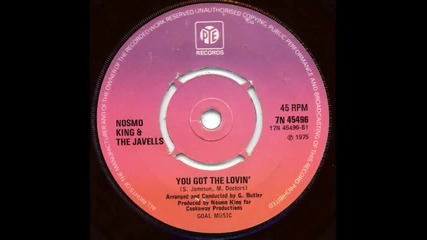 Nosmo King & The Javells _ You Got The Lovin' _ 1975