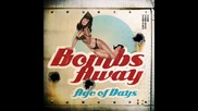 Age of Days - Bombs Away