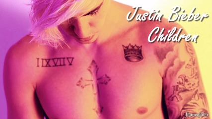 12. Justin Bieber - Children