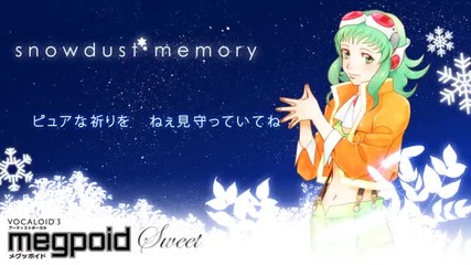 [gumi Sweet]snowdust Memory[vocaloid3]