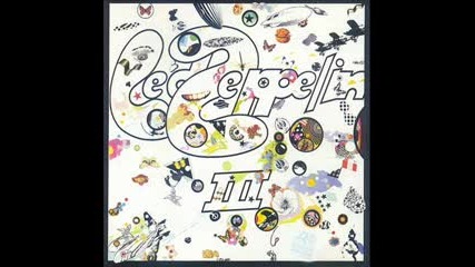 Led Zeppelin - Led Zeppelin 3 1970 (full Album)