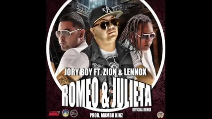 Romeo Y Julieta (remix) _ Jory ft. Zion _ Lennox ®
